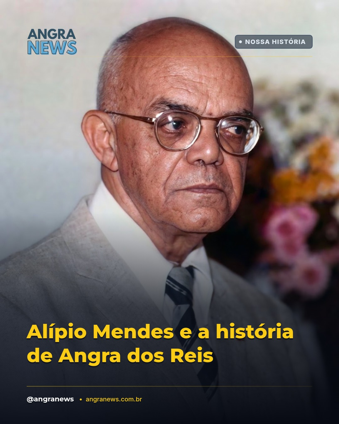 Alípio Mendes e a história de Angra dos Reis