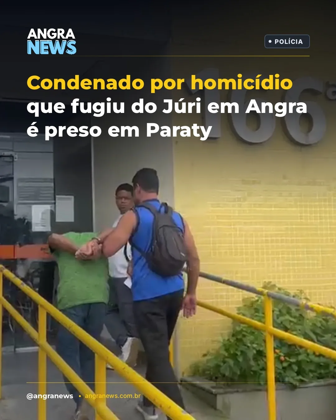 Condenado por homicídio que fugiu do Júri em Angra é preso em Paraty