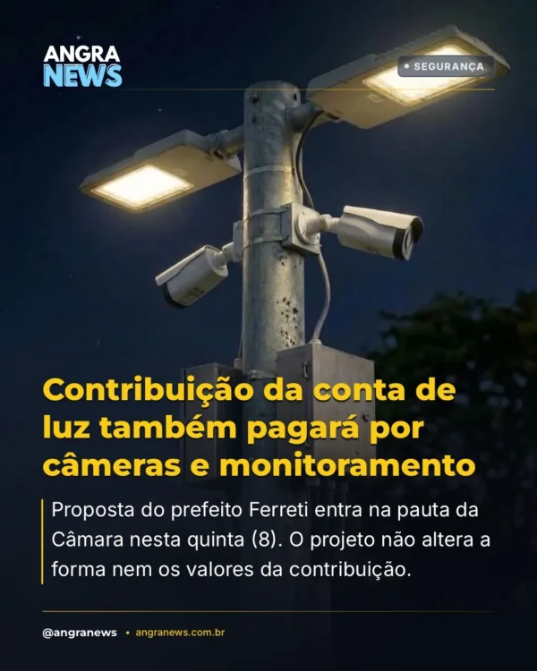 Contribuição da conta de luz também pagará por câmeras e monitoramento