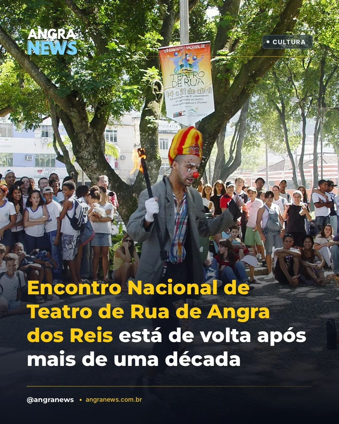 Encontro Nacional de Teatro de Rua de Angra dos Reis está de volta após mais de uma década
