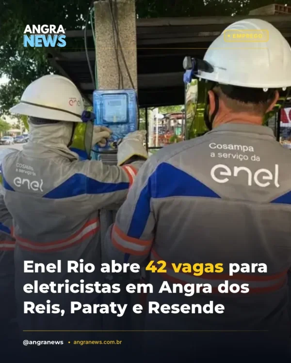 Enel Rio abre 42 vagas para eletricistas em Angra dos Reis, Paraty e Resende