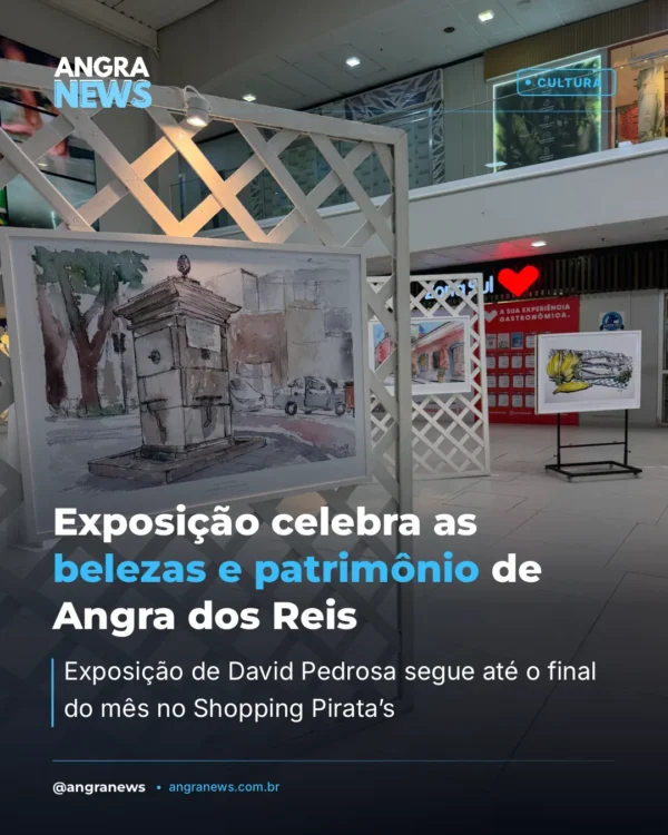 Exposição celebra as belezas e patrimônio de Angra dos Reis