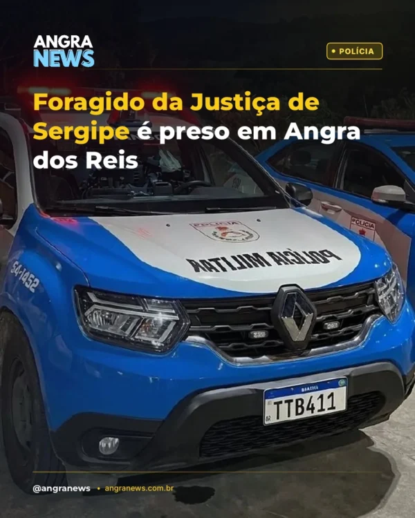 Foragido da Justiça de Sergipe é preso em Angra dos Reis