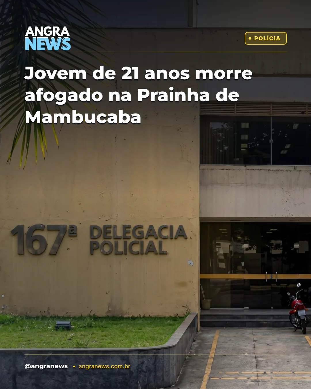 JOVEM DE 21 ANOS MORRE AFOGADO NA PRAINHA DE MAMBUCABA