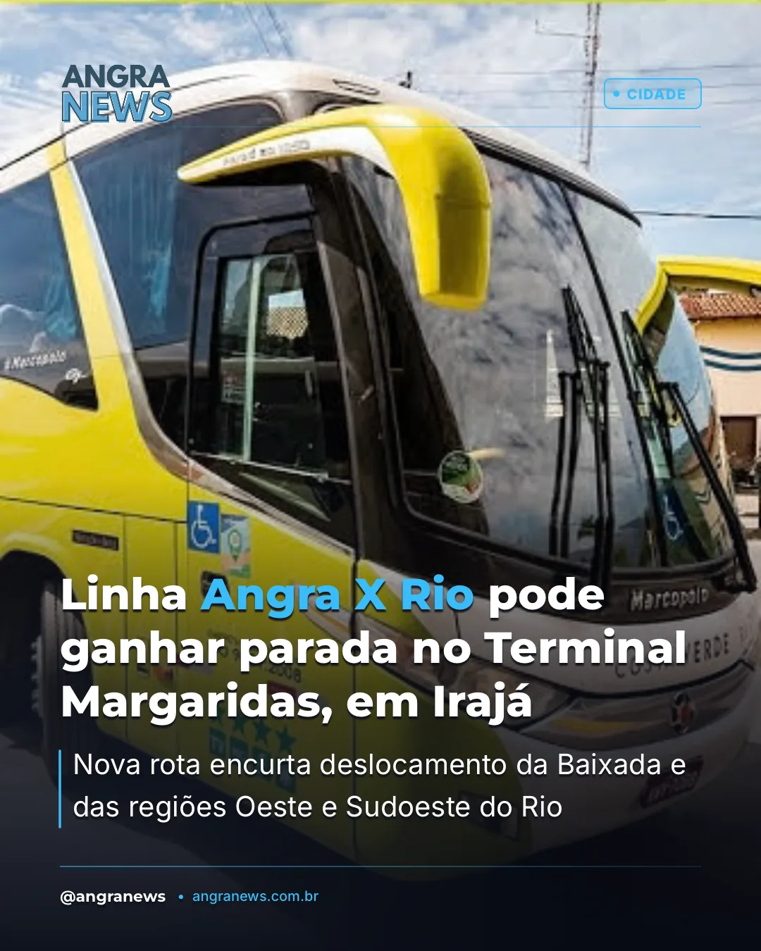 Linha Angra X Rio pode ganhar parada no Terminal Margaridas, em Irajá