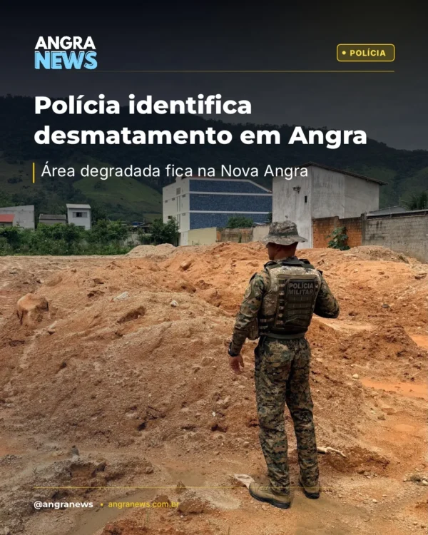 Polícia identifica desmatamento em Angra