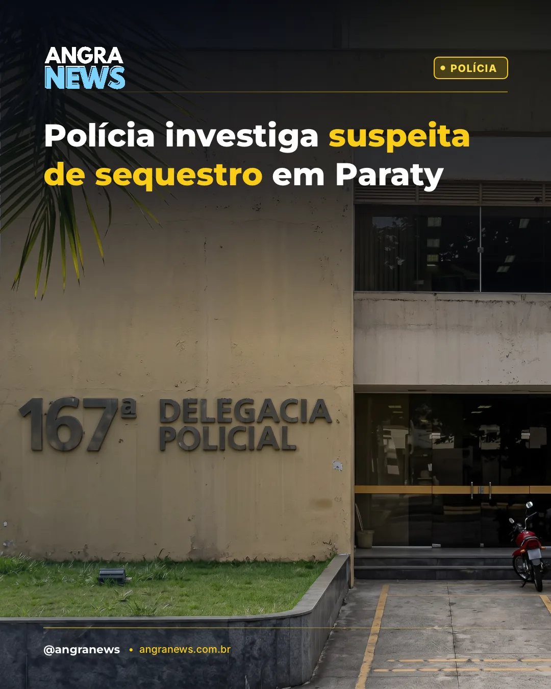 Polícia investiga suspeita de sequestro em Paraty
