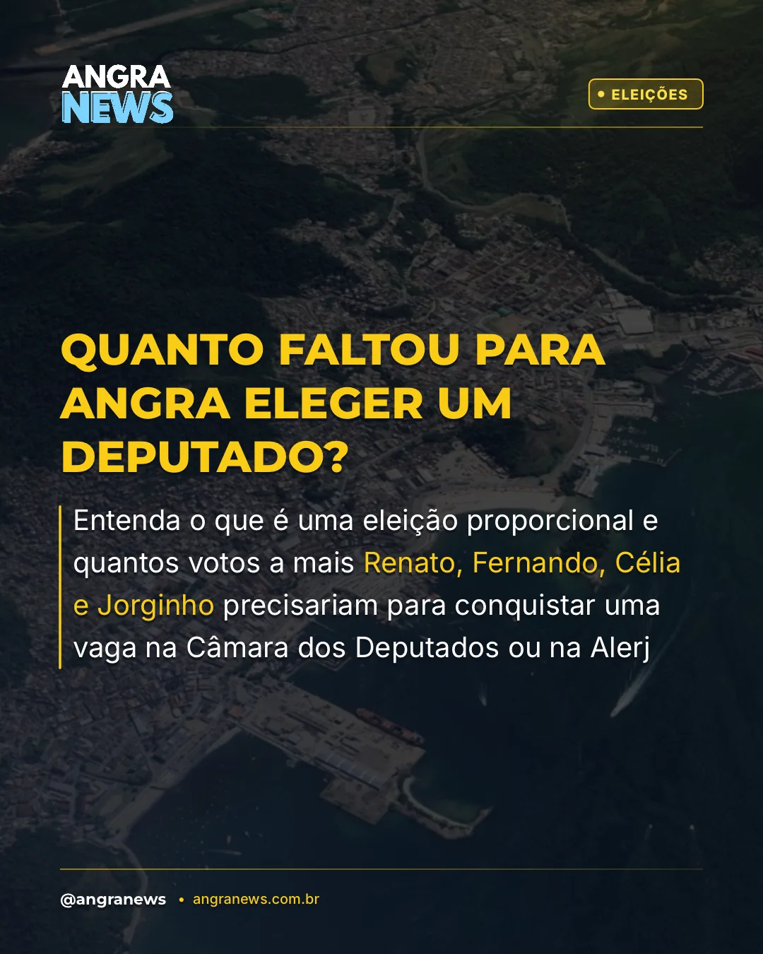QUANTO FALTOU PARA ANGRA ELEGER UM DEPUTADO?