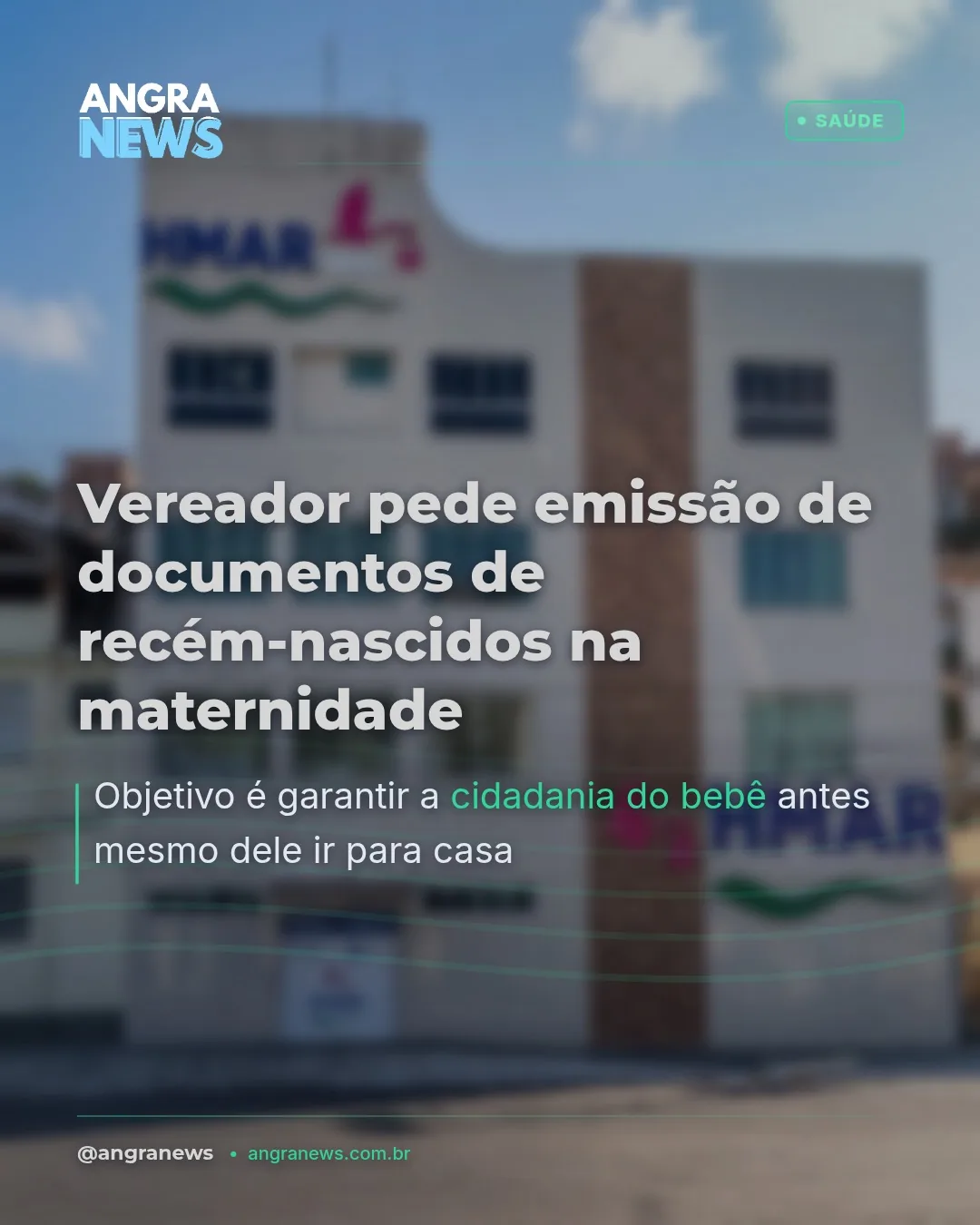 Vereador pede emissão de documentos de recém-nascidos na maternidade