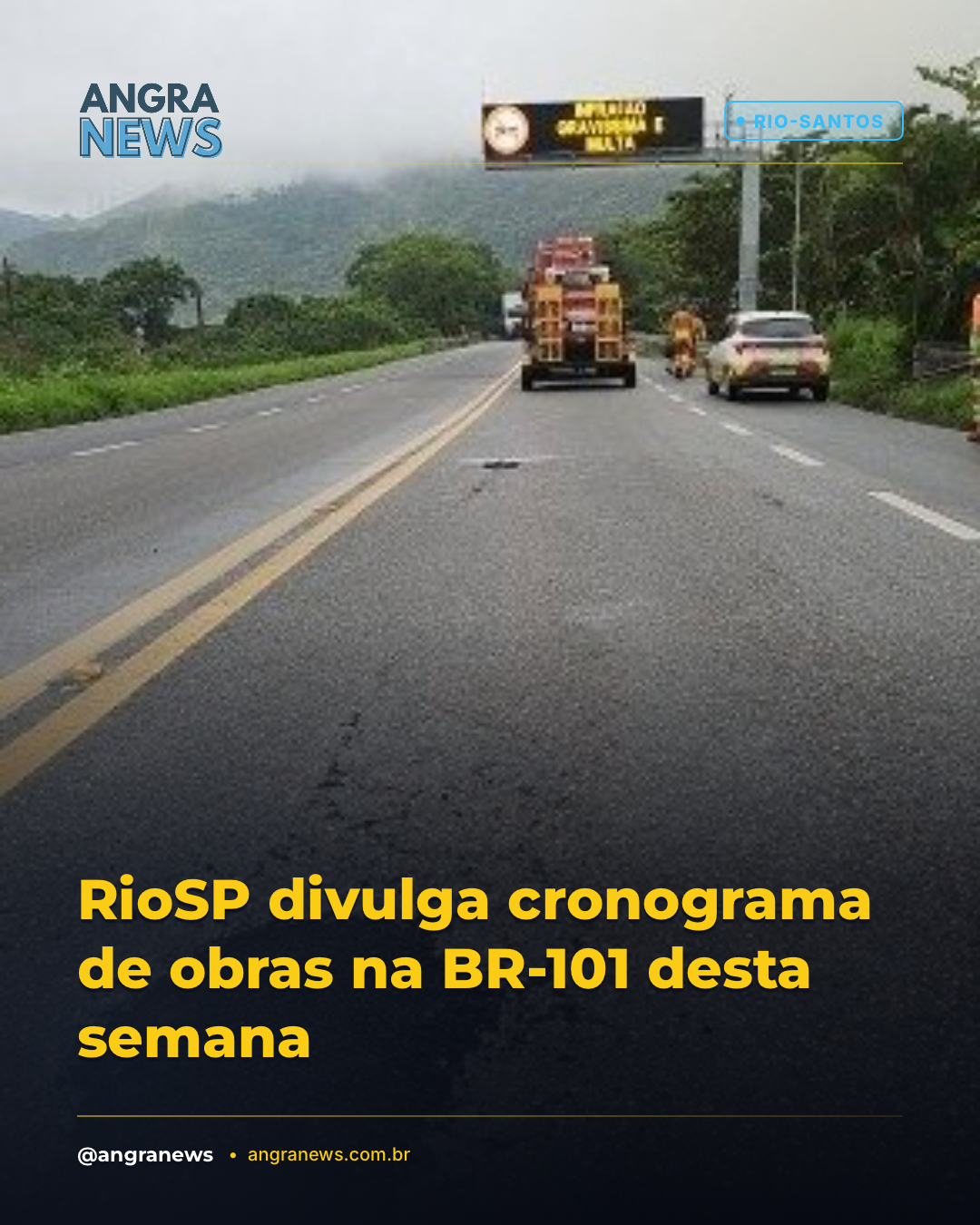 RioSP divulga cronograma de obras na BR-101 desta semana