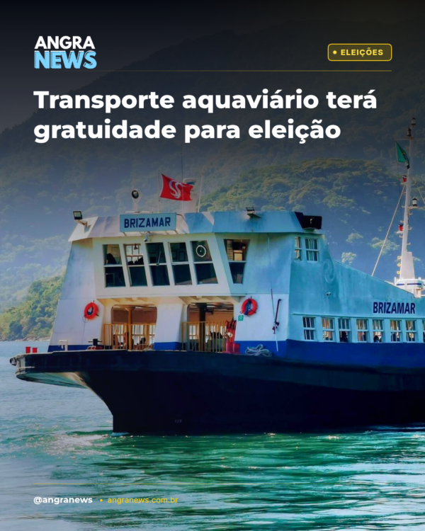 TRANSPORTE AQUAVIÁRIO TERÁ GRATUIDADE PARA ELEIÇÃO