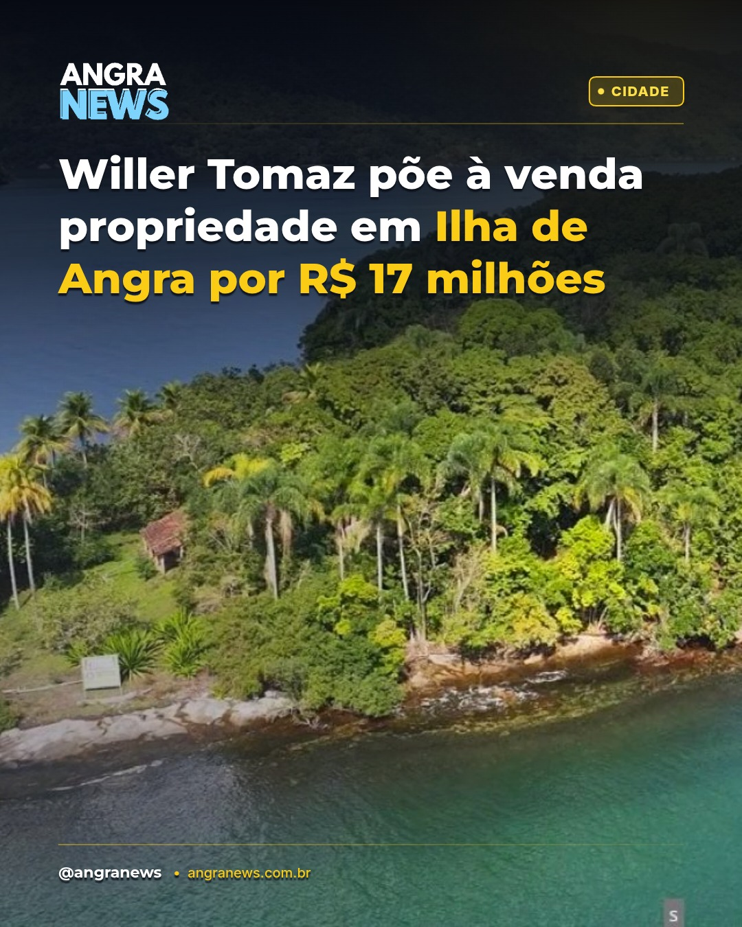 Willer Tomaz põe à venda propriedade em Ilha de Angra por R$ 17 milhões
